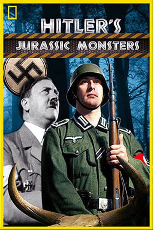 Постер: Hitler's Jurassic Monsters