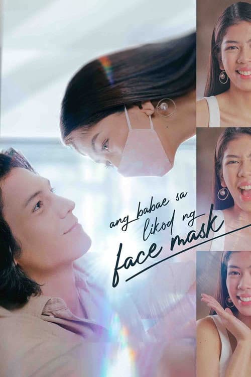 Постер: Ang Babae Sa Likod Ng Face Mask