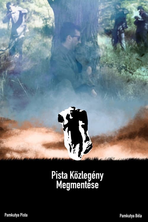 Постер: Pista Közlegény Megmentése