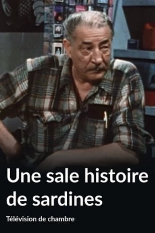 Постер: Une sale histoire de sardines