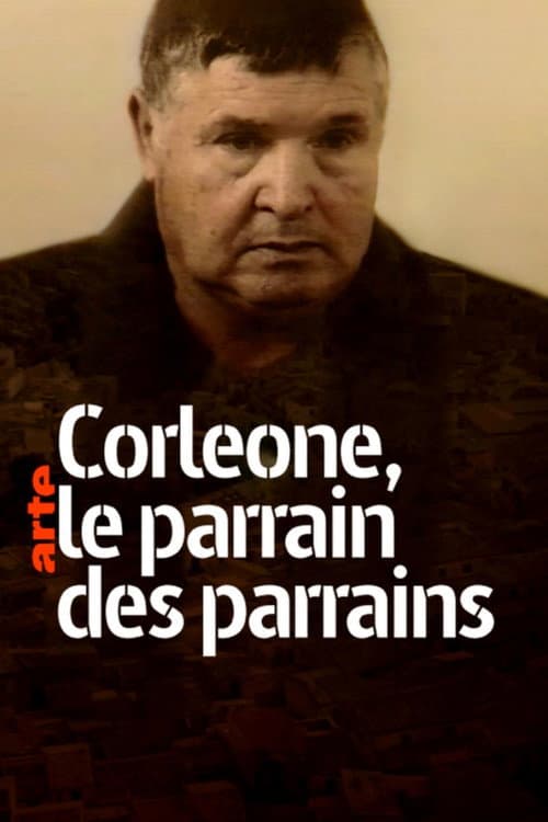 Постер: Corleone : le parrain des parrains