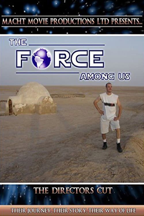 Постер: The Force Among Us