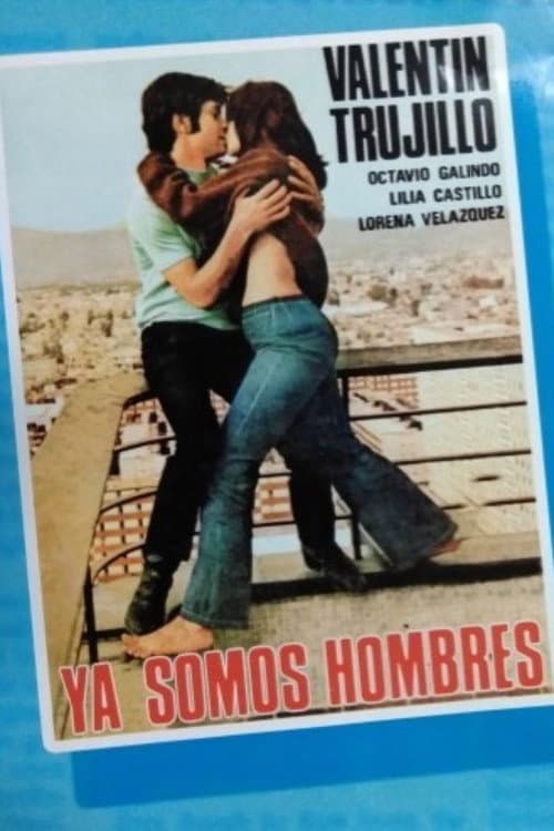 Постер: Ya somos hombres