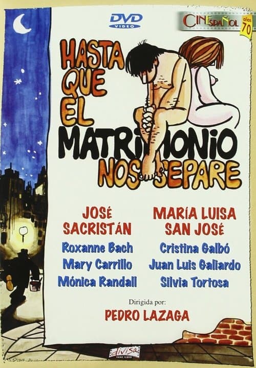 Постер: Hasta que el matrimonio nos separe