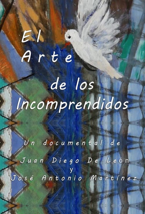 Постер: El Arte de los Incomprendidos