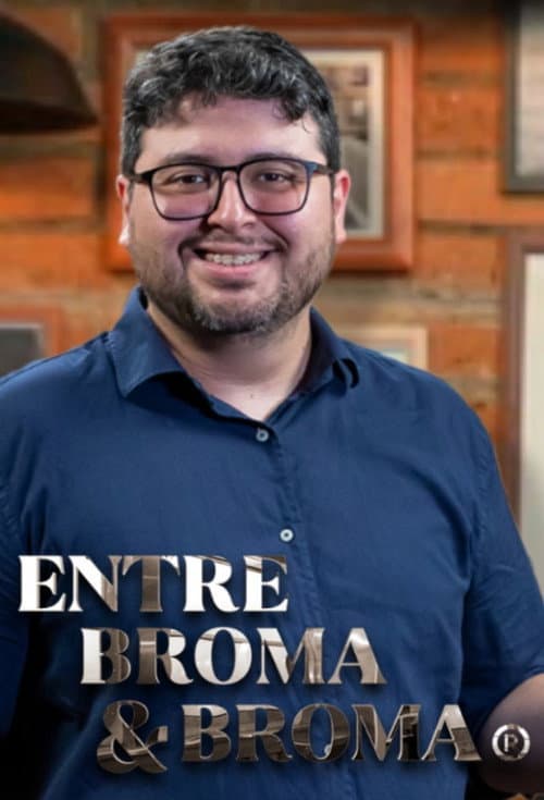 Постер: Entre broma y broma