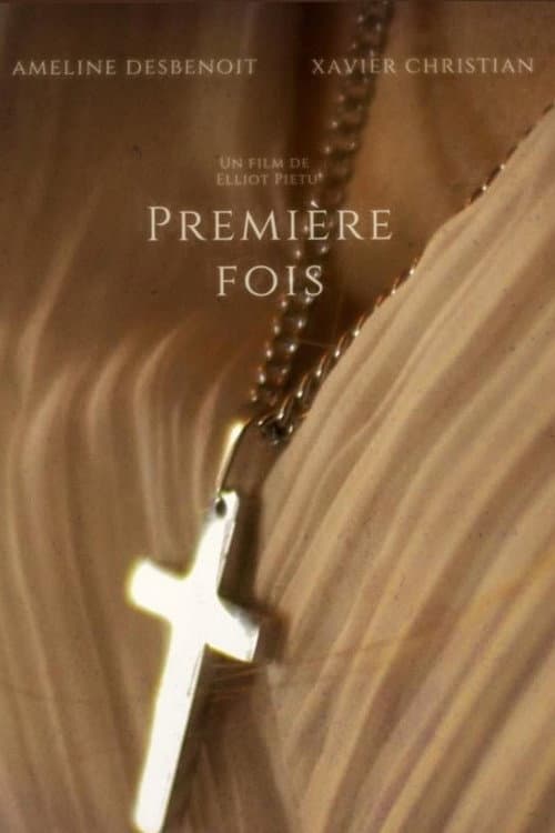 Постер: Première fois