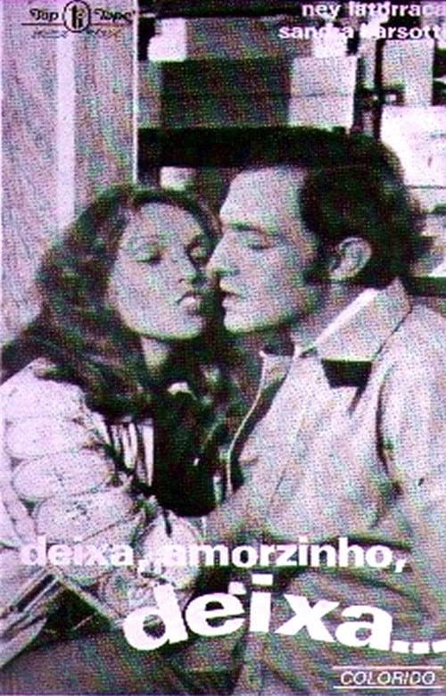 Постер: Deixa, Amorzinho... Deixa
