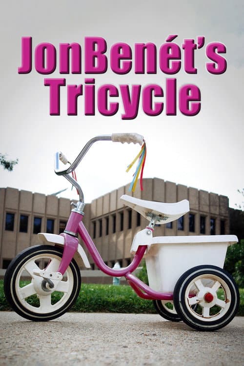 Постер: JonBenet's Tricycle