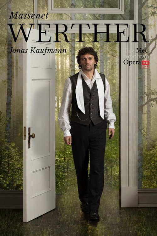 Постер: The Metropolitan Opera: Werther