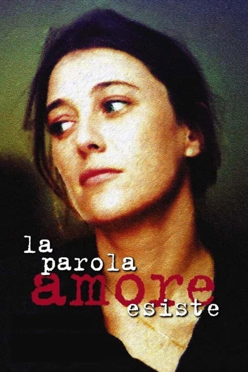 Постер: La parola amore esiste