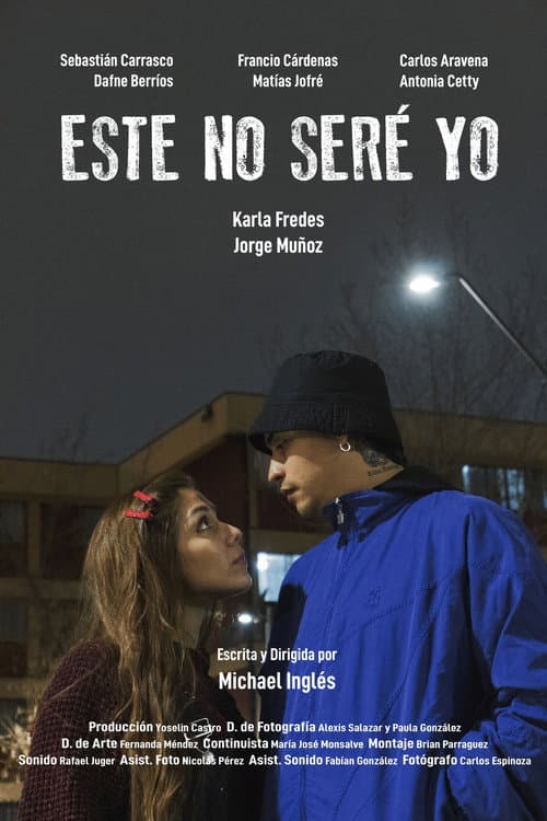 Постер: Este no seré Yo
