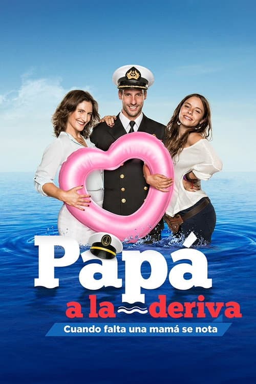Постер: Papá a la deriva