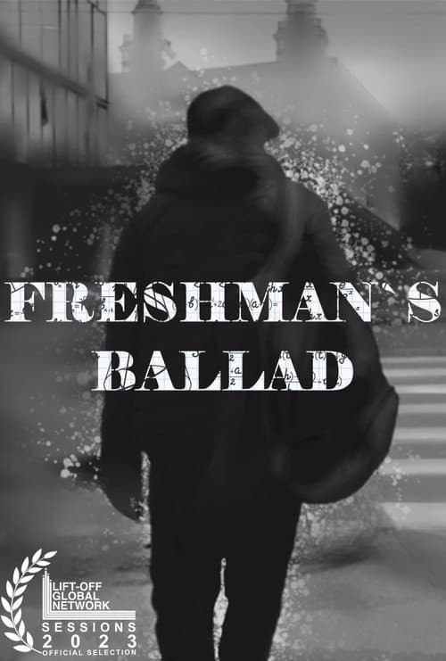 Постер: Freshman's Ballad