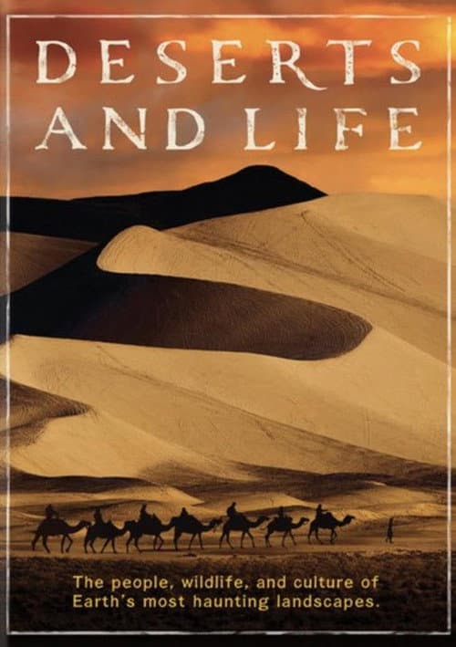 Постер: Deserts and Life