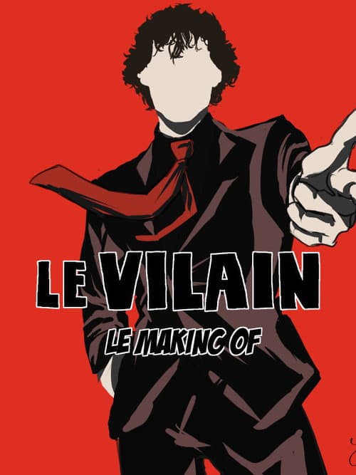 Постер: Le vilain : Instantanés