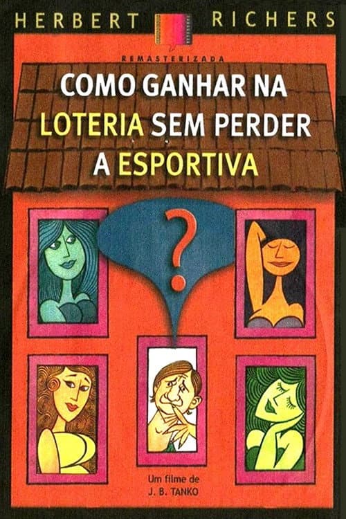 Постер: Como Ganhar na Loteria Sem Perder a Esportiva