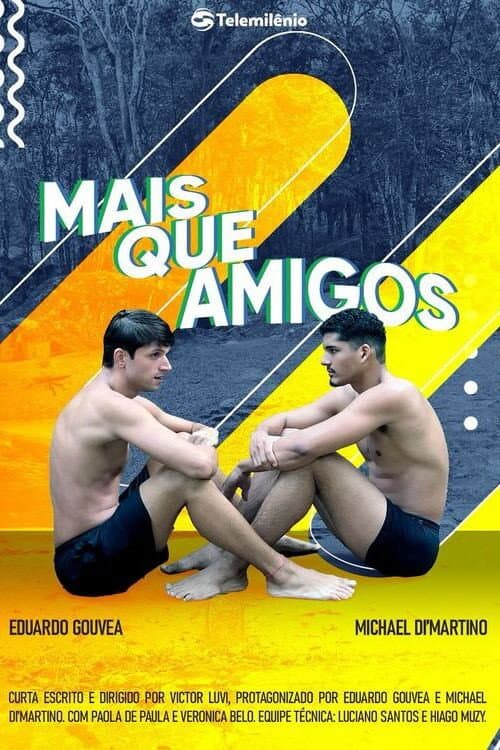 Постер: Mais que amigos