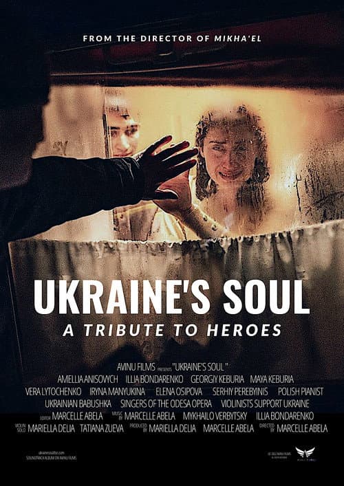 Постер: Ukraine's Soul - A Tribute to Heroes