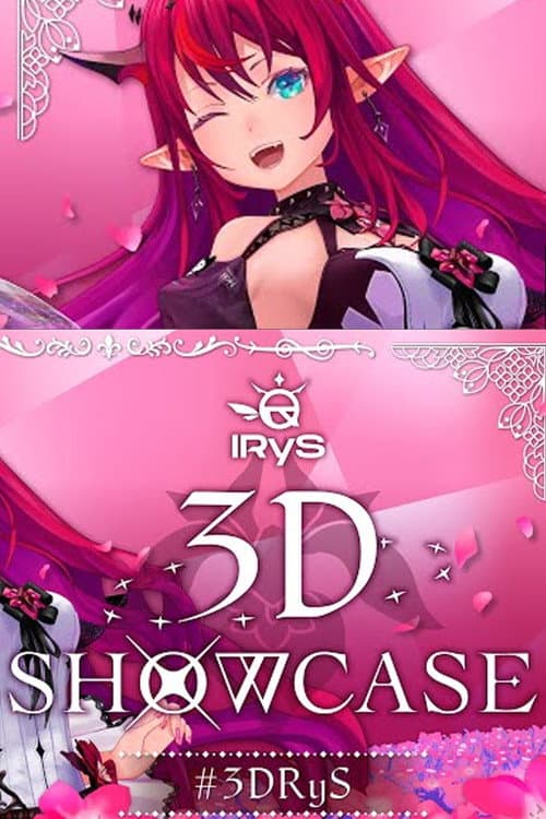 Постер: IRyS 3D Showcase