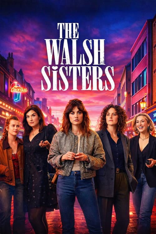 Постер: The Walsh Sisters