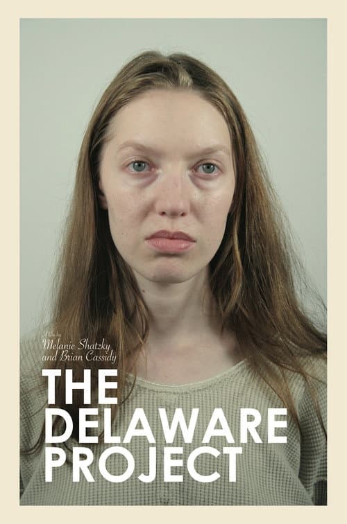 Постер: The Delaware Project