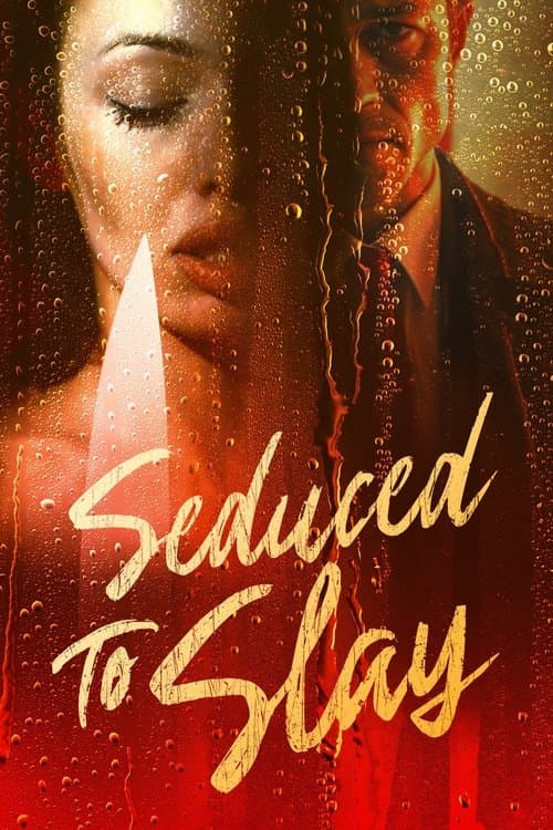 Постер: Seduced to Slay