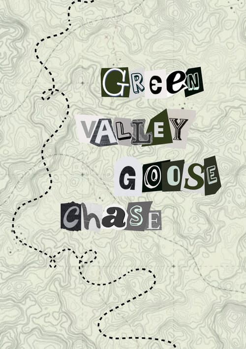 Постер: Green Valley Goose Chase