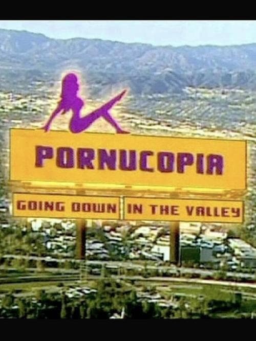 Постер: Pornucopia: Going Down in the Valley