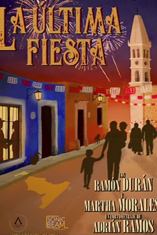 Постер: La Última Fiesta