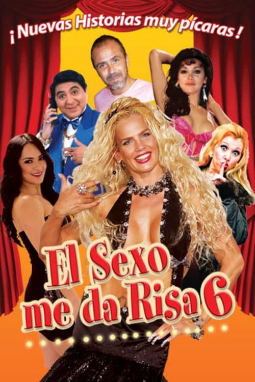 Постер: El sexo me da risa 6