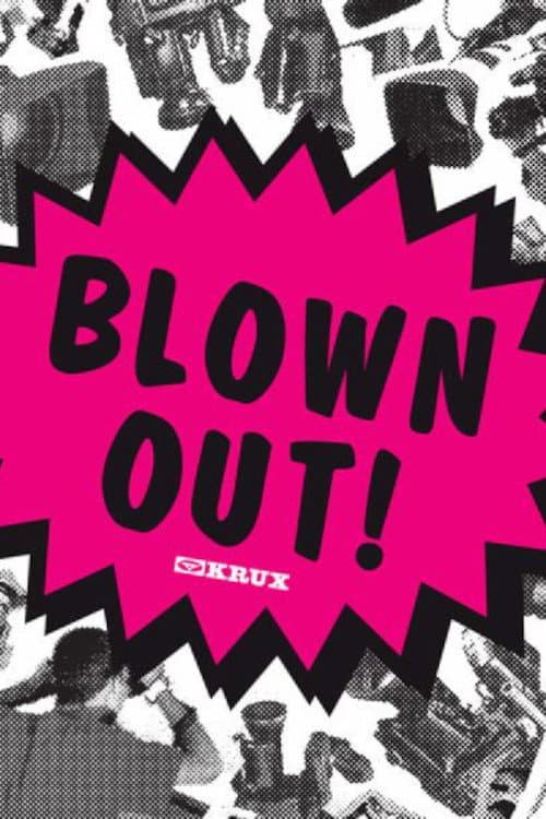 Постер: Krux - Blown Out