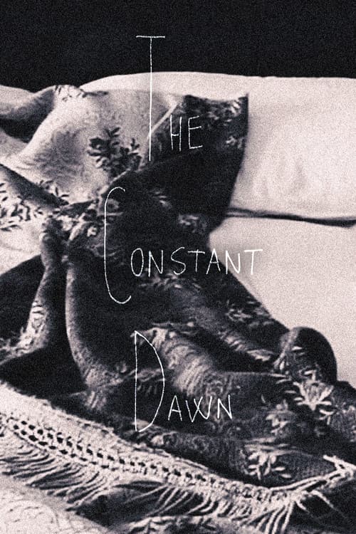 Постер: The Constant Dawn