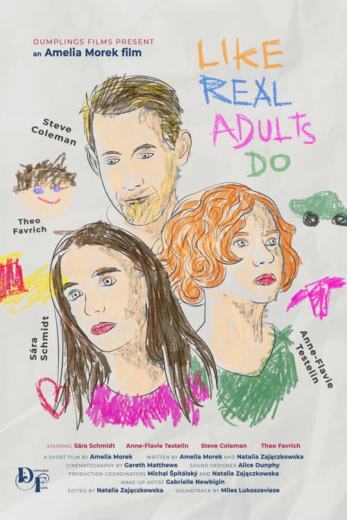 Постер: Like Real Adults Do