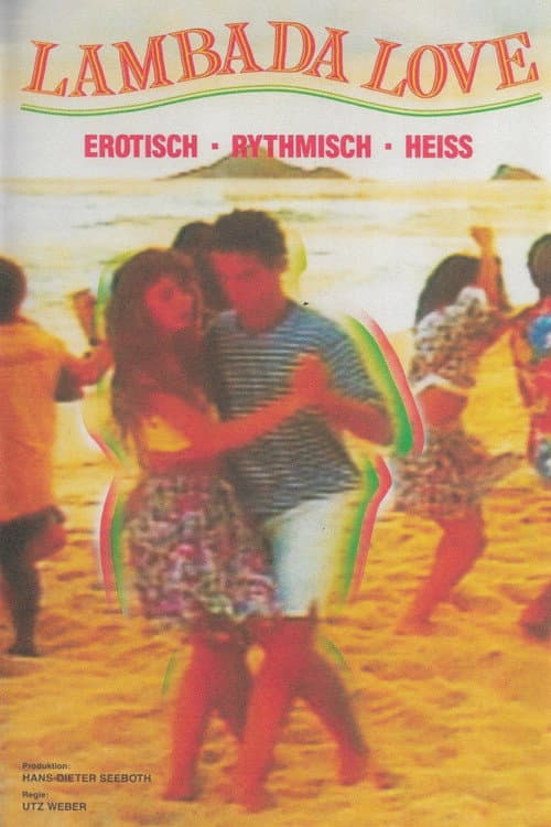 Постер: Zu schön, um schmutzig zu sein: Lambada
