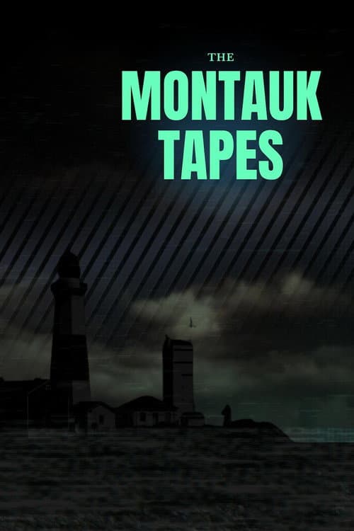 Постер: The Montauk Tapes