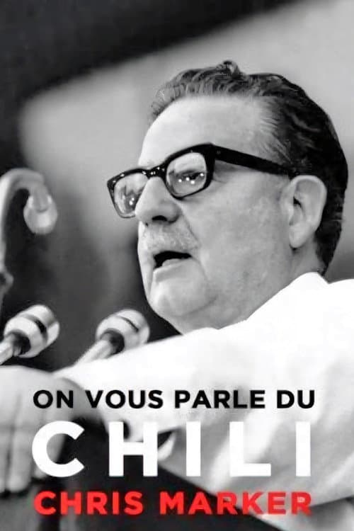 Постер: On vous parle du Chili : Ce que disait Allende