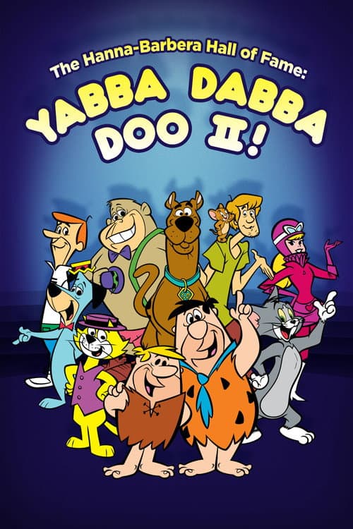 Постер: The Hanna-Barbera Hall of Fame: Yabba Dabba Doo II