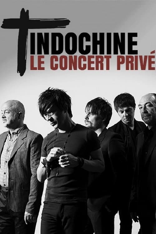 Постер: Indochine : Le concert privé