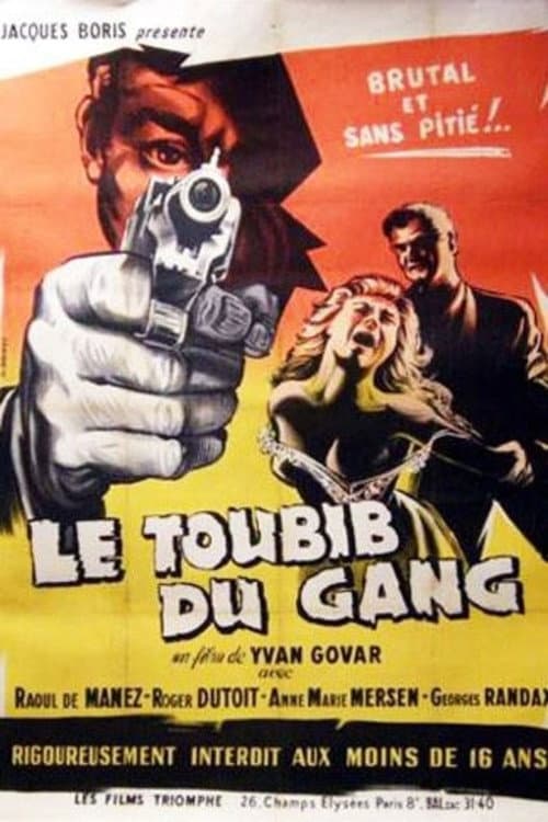 Постер: Le toubib, médecin du gang