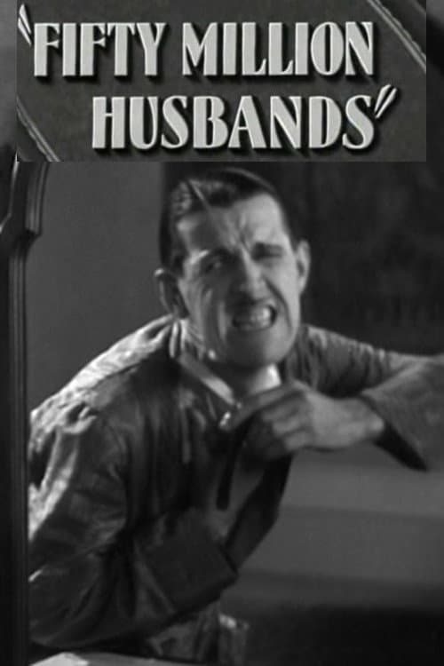 Постер: Fifty Million Husbands