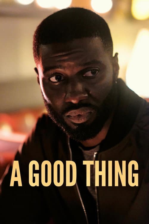 Постер: A Good Thing