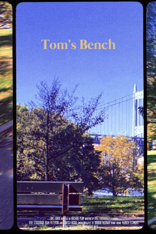 Постер: Tom's Bench