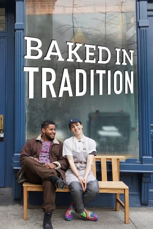 Постер: Baked in Tradition