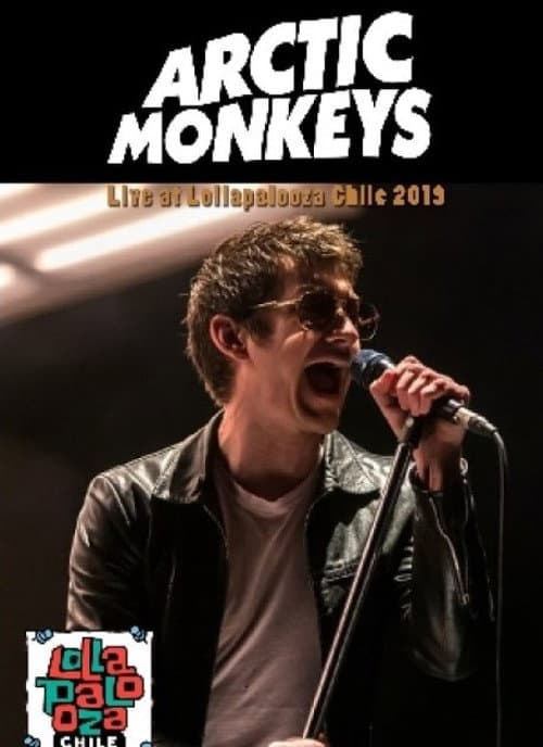 Постер: Arctic Monkeys Live Lollapalooza Chile