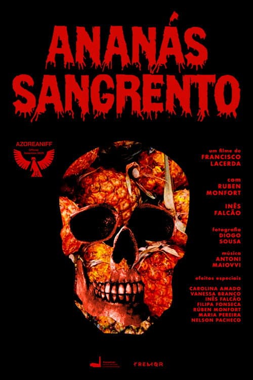 Постер: Ananás Sangrento
