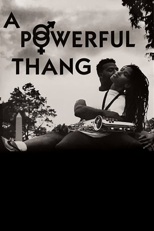 Постер: A Powerful Thang
