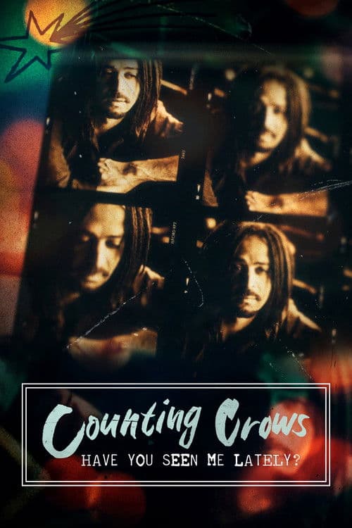 Постер: Music Box: Counting Crows: Have You Seen Me Lately?