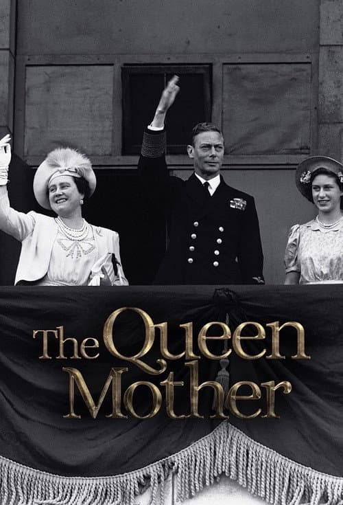 Постер: The Queen Mother