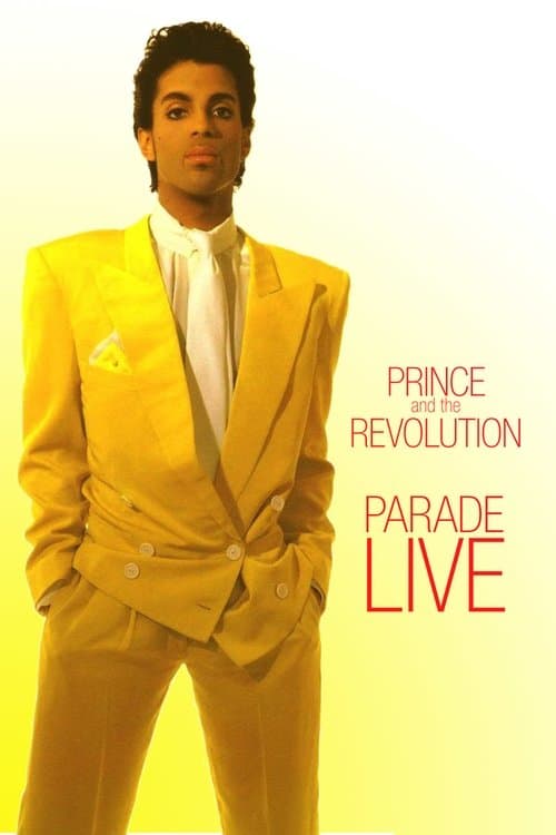 Постер: Prince and the Revolution: Parade LIVE